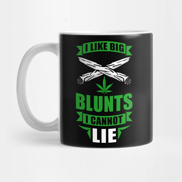 I Like Big Blunts Stoner 420 Cannabis by Streetwear KKS